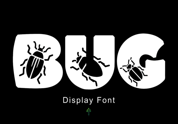 Bug Font: A Bold Statement in Modern Typography