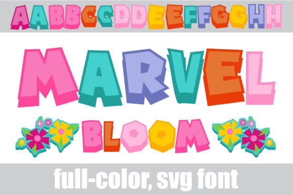Marvel Bloom: A Vibrant Font for Creative Expression