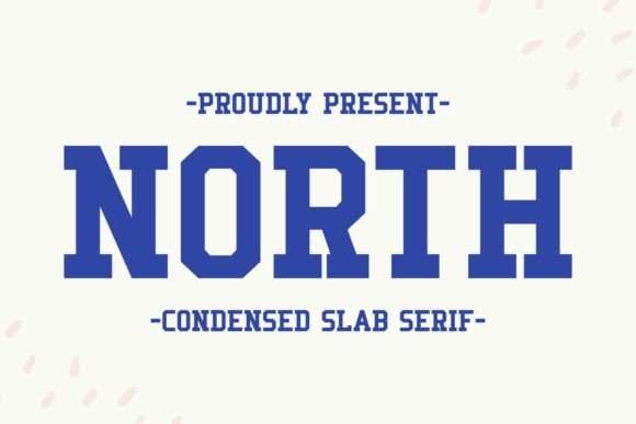 North and North: A Bold Font for Athletic Branding