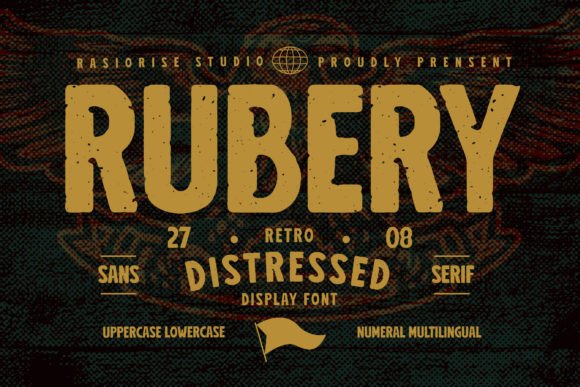 Rubery: A Distressed Sans-Serif for Bold Designers