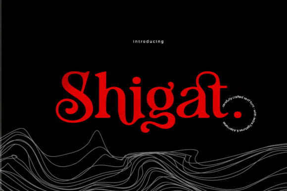 Shigat: A Serif Font That Elevates Your Typographic Expression