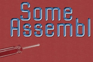 Some Assembly: A Versatile and Distressed Sans Serif Font